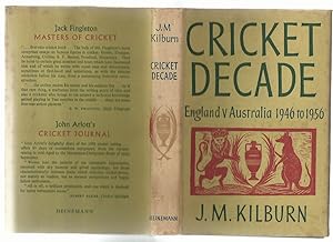 Cricket Decade, England v Australia 1946 to 1956