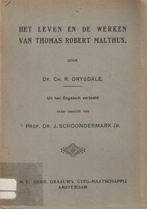 Het leven en de werken van Thomas Robert Malthus