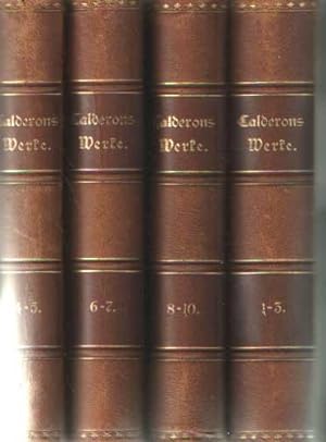 Calderons ausgewählte Werke in zehn Bänden