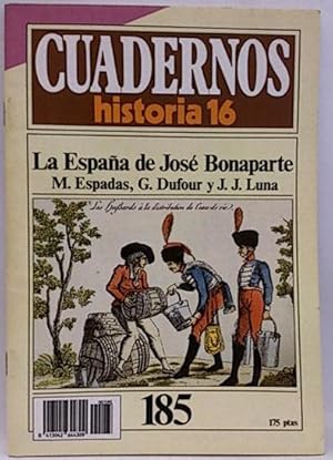 Cuadernos Historia 16. 185. La España De José Bonaparte