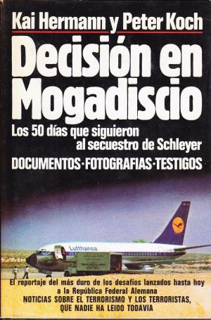 Immagine del venditore per DECISIN EN MOGADISCIO venduto da Librovicios