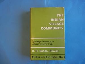 Imagen del vendedor de The Indian Village Community with Special Reference to the Physical, Ethnographic and Historical Conditions of India. a la venta por Carmarthenshire Rare Books