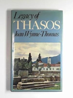 Seller image for Legacy of Thasos for sale by Cotswold Internet Books