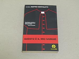 Bild des Verkufers fr QUESTO E' IL MIO SANGUE zum Verkauf von Amarcord libri