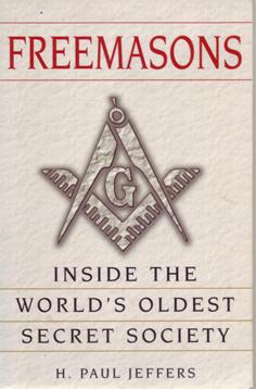 Freemasons - Inside the World's Oldest Secret Society