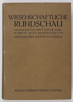 Bild des Verkufers fr Wissenschaftliche Rundschau. Halbmonatsschrift fr die Fortschritte aller Wissenschaften. II. Jahrgang 1912. (Okt. 1911 - Sep. 1912, Heft 1-24, komplett) zum Verkauf von Buchkanzlei