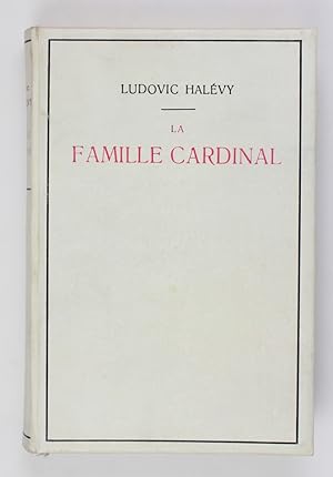 La Famille Cardinal + Gravees a l eau-forte par Louis Muller
