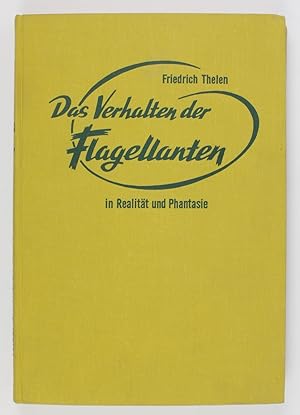 Seller image for Das Verhalten der Flagellanten in Realitt und Phantasie for sale by Buchkanzlei