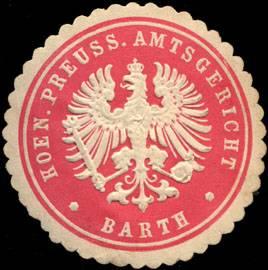 Seller image for Siegelmarke Koeniglich Preussisches Amtsgericht Barth for sale by Veikkos