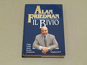 Seller image for IL BIVIO L'Italia a met strada tra crisi e transizione for sale by Amarcord libri