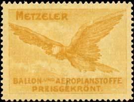 Reklamemarke Metzeler Ballon - und Aeroplanstoffe - Preisgekrönt