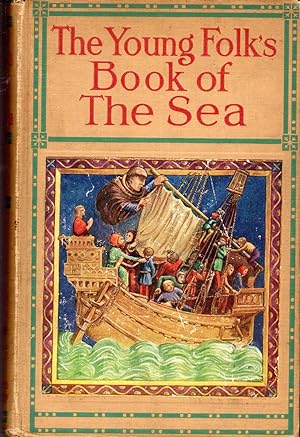 Seller image for The Young Folk's Book of the Sea for sale by Dorley House Books, Inc.