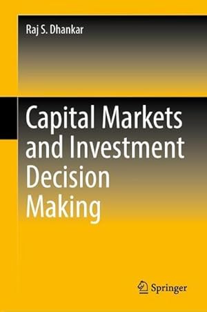 Bild des Verkufers fr Capital Markets and Investment Decision Making zum Verkauf von AHA-BUCH GmbH