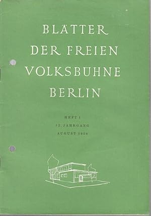Blätter der Freien Volksbühne Berlin. 12. Jahrgang, Heft 1, August 1958.