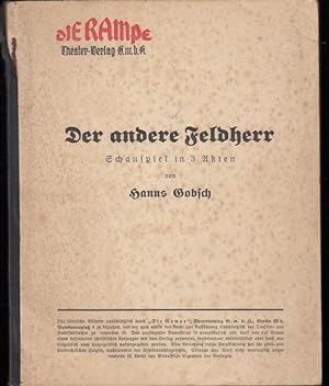 Imagen del vendedor de Der andere Feldherr. Schauspiel in 3 Akten. a la venta por Antiquariat Carl Wegner