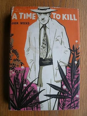 Seller image for A Time to Kill aka The Grey Affair for sale by Scene of the Crime, ABAC, IOBA