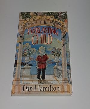 Seller image for The Everlasting Child - Tales of the Forgotten God for sale by CURIO