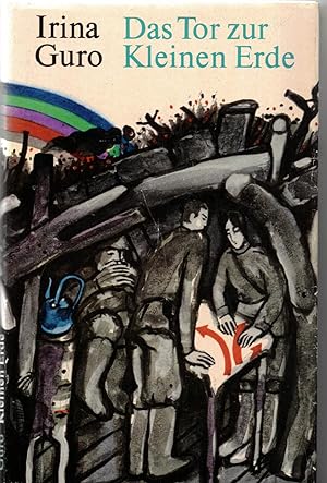 Imagen del vendedor de Das Tor zur kleinen Erde a la venta por Bcherpanorama Zwickau- Planitz