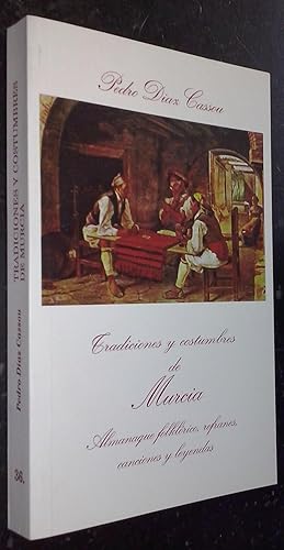 Seller image for Tradiciones y costumbres de Murcia for sale by Librera La Candela