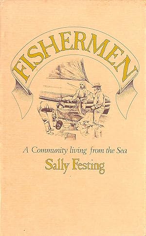 Seller image for Fishermen: A Community Living from the Sea for sale by M Godding Books Ltd