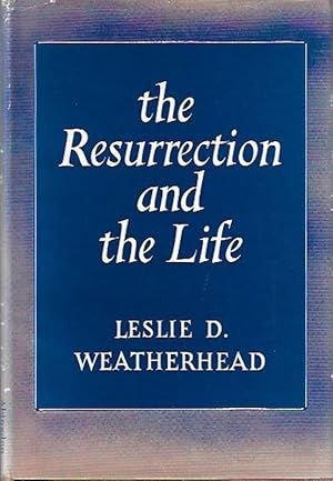 Bild des Verkufers fr The Resurrection and the Life zum Verkauf von Hill Country Books