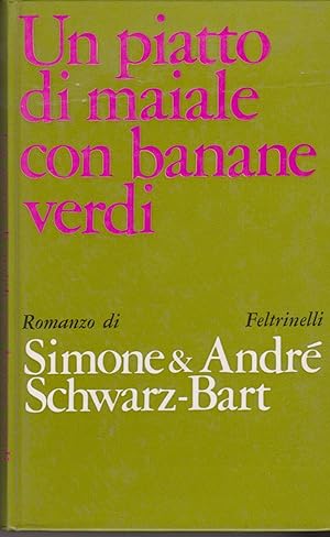 Seller image for La mulatta Solitudine Un piatto di maiale con banane verdi for sale by Libreria Tara