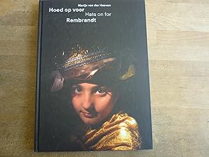 Hoed op voor Rembrandt = Hats on for Rembrandt / druk 1