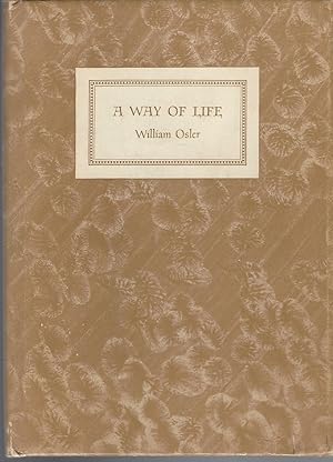 Image du vendeur pour A Way Of Life: An Address Delivered To Yale Students On The Evening Of Sunday, April 20th, 1913. mis en vente par BYTOWN BOOKERY