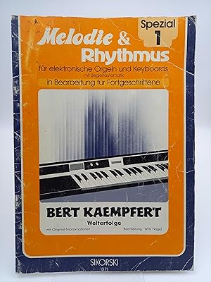 Melodie & Rhythmus - für elektronischen Orgeln und Keyboards mit Begleitautomatik in Bearbeitung ...