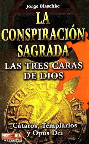 Seller image for La Conspiracin Sagrada (Historia enigma) (Spanish Edition) for sale by Von Kickblanc