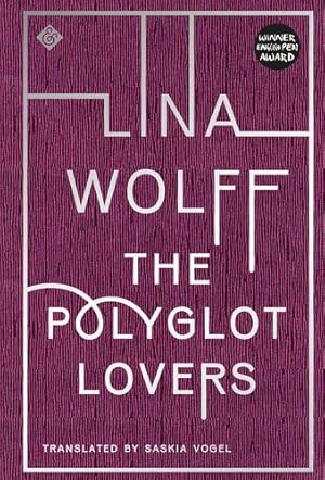 Seller image for The Polyglot Lovers by Wolff, Lina [Paperback ] for sale by booksXpress