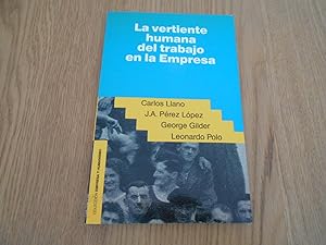 Seller image for La vertiente humana del trabajo en la Empresa (Coleccin Empresa y Humanismo) for sale by Librera Camino Bulnes