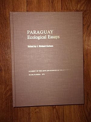 Imagen del vendedor de Paraguay: Ecological Essays INSCRIBED by Editor GORHAM a la venta por Antique Books International