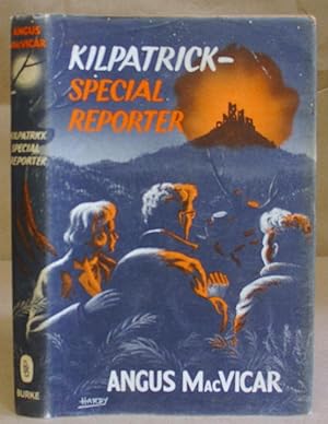Kilpatrick - Special Reporter