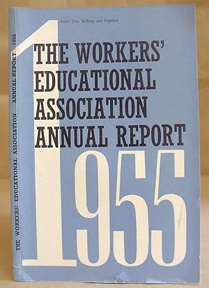 The Workers' Educational Association Annual Report 1955