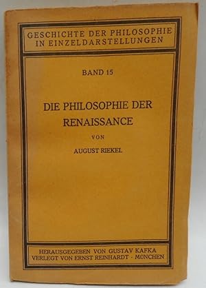 Imagen del vendedor de Die Philosophie der Renaissance. Mit einem Bildnis des Paracelsus a la venta por Der Buchfreund