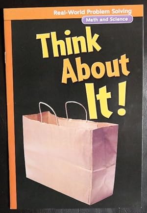 Seller image for Think About It, Real-world Problem Solving, Grade 3 (Math and Science, Number and Operations) for sale by GuthrieBooks