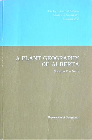 A Plant Geography of Alberta