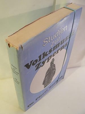 Seller image for Studien zur Volksmusik Zyperns.Mit 60 Notenbeispielen und 46 Abbildungen. for sale by Kunze, Gernot, Versandantiquariat