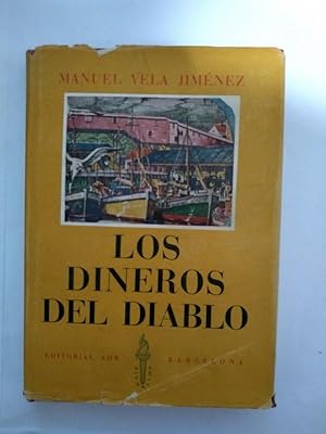 Imagen del vendedor de Los dineros del diablo a la venta por Libros Ambig