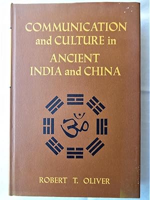 COMMUNICATION AND CULTURE IN ANCIENT INDIA AND CHINA