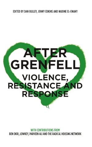 Immagine del venditore per After Grenfell : Violence, Resistance and Response venduto da GreatBookPrices