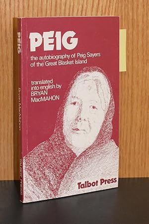 Image du vendeur pour Peig; The Autobiography of Peig Sayers of the Great Blasket Island mis en vente par Books by White/Walnut Valley Books