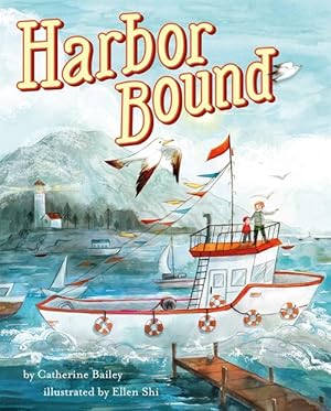 Seller image for Harbor Bound (Hardcover) for sale by Grand Eagle Retail