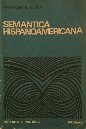 Seller image for Semntica hispanoamericana. for sale by Girol Books Inc.