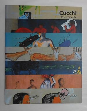 Seller image for Enzo Cucchi - Desert Scrolls (Markus B Mizne Gallery, Tel Aviv 30 October 2001 - 2 February 2002) for sale by David Bunnett Books