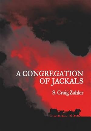 Seller image for A Congregation of Jackals: Author's Preferred Text for sale by GreatBookPrices