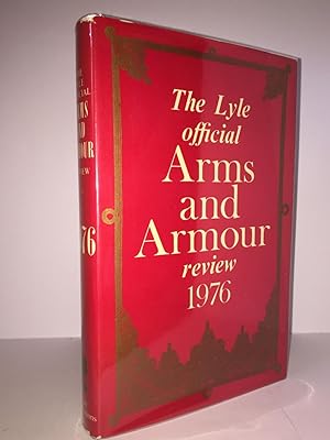 THE LYLE OFFICIAL ARMS AND ARMOUR REVIEW 1976