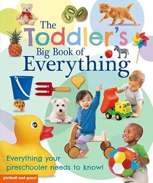 Imagen del vendedor de The Toddler's Big Book of Everything (Hardcover) a la venta por AussieBookSeller