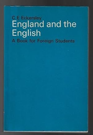 England and the English: A Book for Foreign Students with Notes, Biographical Sketches and a Key ...